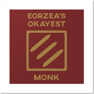 Eorzeas Okayest MNK Posters and Art